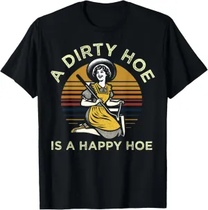 a dirty hoe is a happy hoe funny Garden Lover Retro Sunset T-Shirt