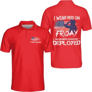 Camelliaa Shop Personalized On Friday We Wear Red Remember Everyone Deployed Polo Shirt S-5XL